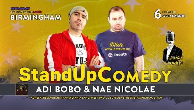Stand Up Comedy Romanesc Birmingham – Adi Bobo, Nae Nicolae + Invitati Surpriza
